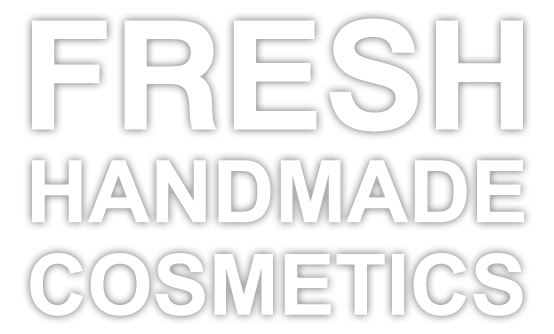 FRESH HANDMADE COSMETICS